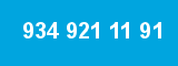 934 921 11 91
